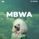 Music Audio : D Voice – Mbwa | Download