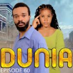 VIDEO : DUNIA (Ep 60) By Manyanya