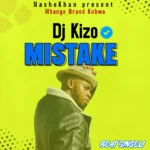 Music Audio : Dj Kizo – Mistake Beat Singeli | Download Mp3