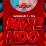 Music Audio : Makomando Ft G Boy – Mwendo | Download Mp3