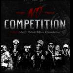 Music Audio : Posh X Bway, Papy Ft. Billnass , S2kizzy, Platform, Dj Awakening – No Competition | Download