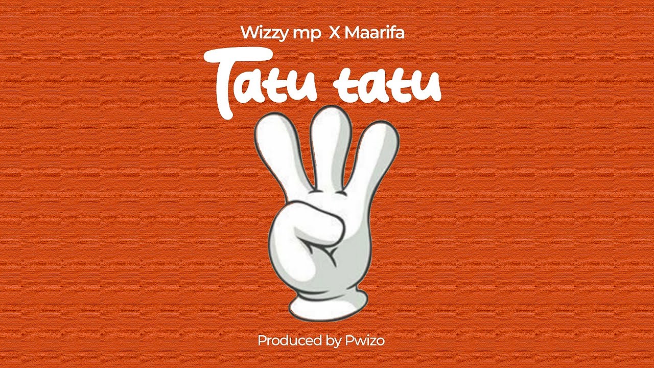 Music Audio : Wizzy Mp Ft Maarifa – Tatu Tatu | Download Mp3