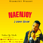 Music Audio : J Vann Silvar – Naenjoy | Download Mp3