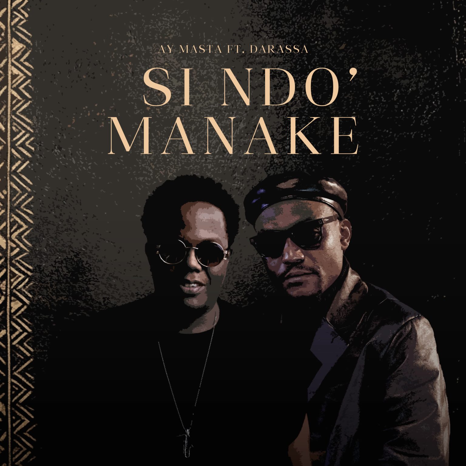 Music Audio : Ay Masta Ft Darassa – Si Ndo Manake | Download Mp3