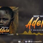 Music Audio : Best Naso Ft Mashokhan – Adela | Download Mp3