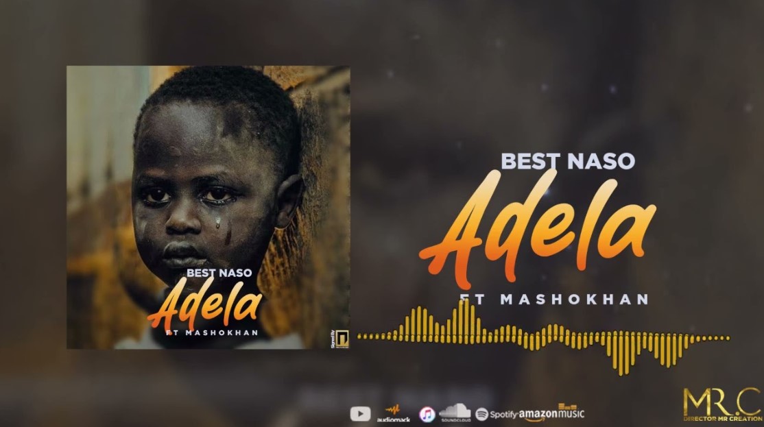 Music Audio : Best Naso Ft Mashokhan – Adela | Download Mp3