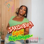 Music Audio : Carol Nantongo – Sakisubira | Download Mp3