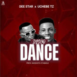 Music Audio : D Star Ft Uchebe Tz – Disco Dancer | Download Mp3
