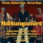 Music Audio : Denzel Ft Madam Boss X Dorcas Moyo – Nditungamire | Download Mp3
