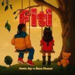Music Audio : Immy Jay Ft Steve Mweusi – Fiti | Download Mp3