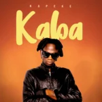 Music Audio : KAPEKE – KABA | Download Mp3