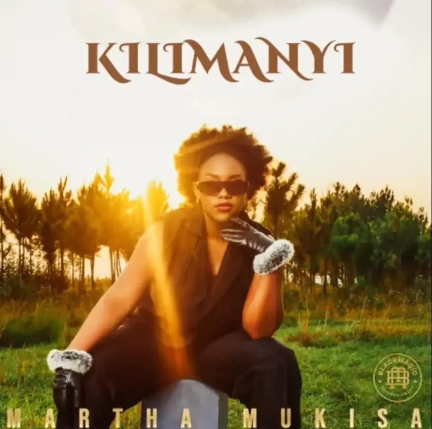 Music Audio : Martha Mukisa – Kilimanyi | Download Mp3