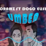 Music Audio : Moramz Ft Dogo Elisha – Umbea | Download Mp3