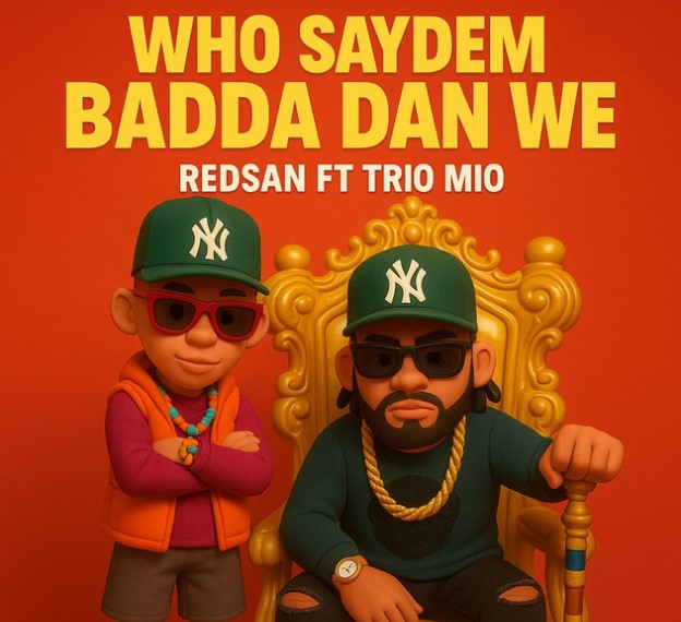 Music Audio : Redsan Ft Trio mio – Who Saydem Badda Dan We | Download Mp3