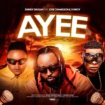 Music Audio : Shenky Ft Jose Chameleon & D Bwoy – AYEE | Download Mp3