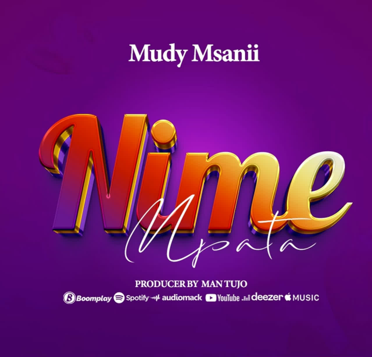Music Audio : Mudy Msanii – Nimempata | Download Mp3