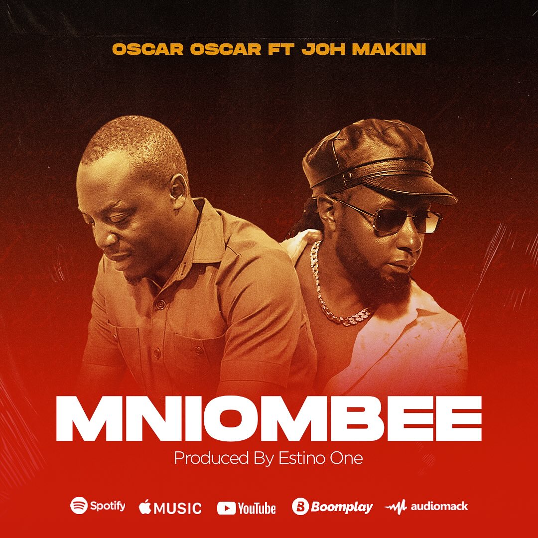 Music Audio : Oscar Oscar Ft Joh Makini – Mniombee | Download Mp3