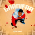 Music Audio : VISION BOY – UNANIFAA | Download Mp3
