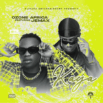 Music Audio : Ozone Africa Ft Jemax – Kaya | Download Mp3