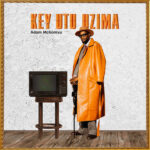 Music Audio : Adam Mchomvu – Kama-Wao | Download Mp3