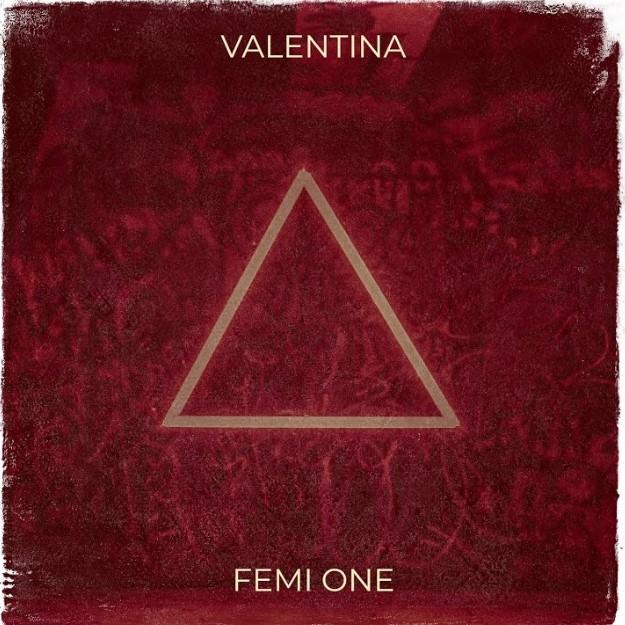 Music Audio : Femi One – Valentina | Download Mp3