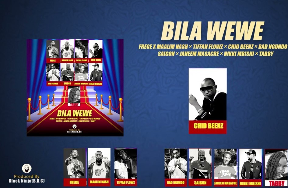 Music Audio : Frege X Nash MC X Tiffa flowz X Chid Beenz X Bad Ngundo X Saigon X Jaheem X Nikki Mbishi X Tabby – Bila Wewe | Download Mp3