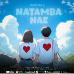 Music Audio : Hakeem 5 – Natamba Nae | Download Mp3