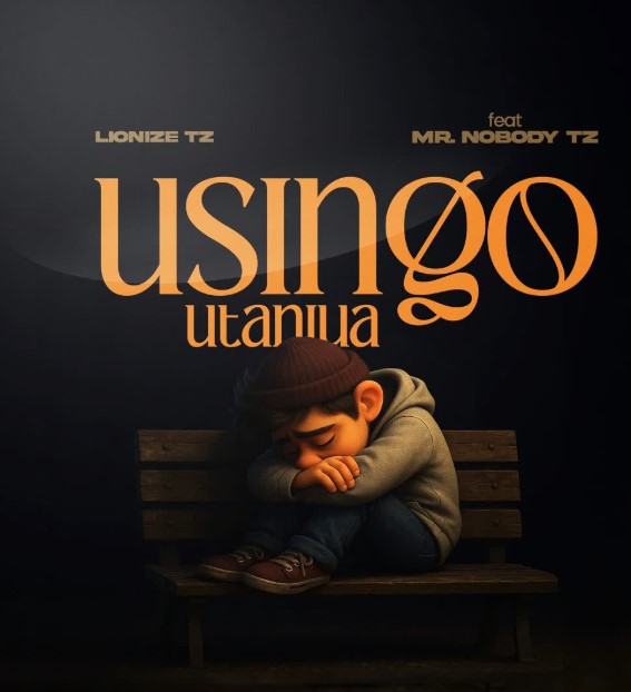 Music Audio : Lionize Ft Mr. Nobody Tz – Usingo Utaniua | Download Mp3