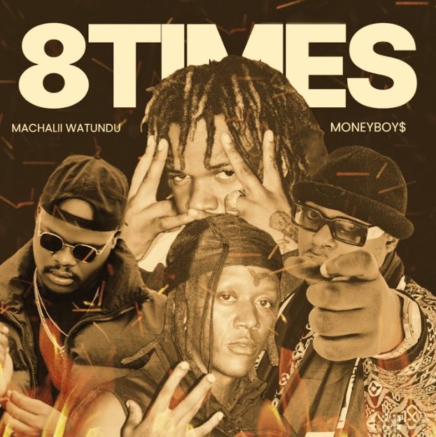 Music Audio : Machalii Watundu Ft Money Boys – 8 Times | Download Mp3