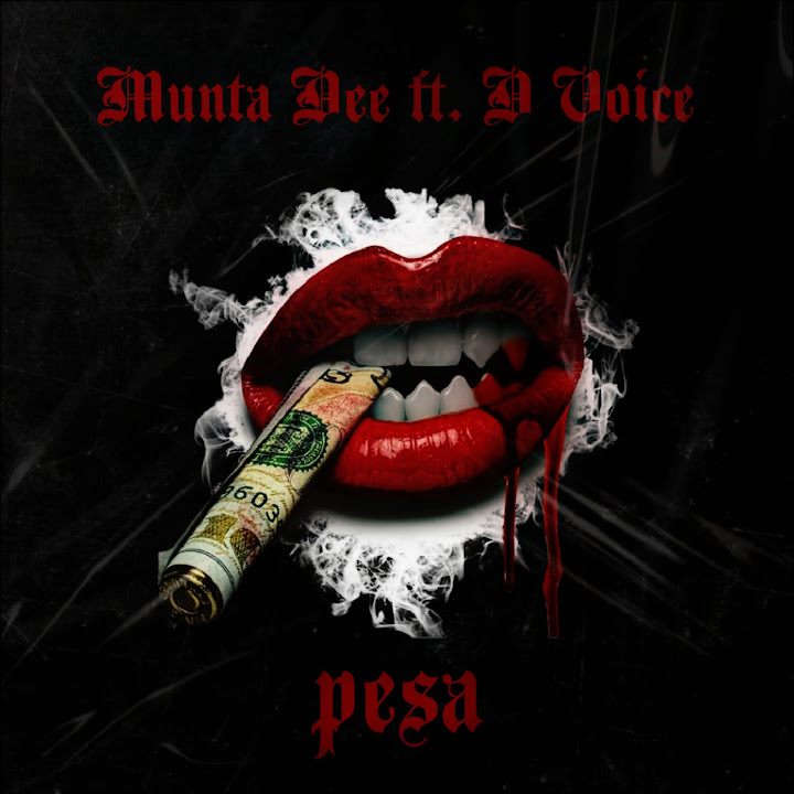Music Audio : Munta Dee Ft D Voice – Pesa | Download Mp3