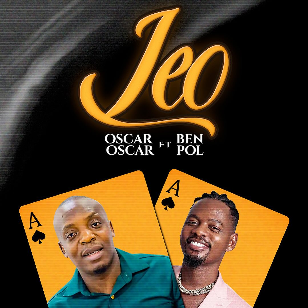 Music Audio : Oscar Oscar Ft Ben Pol – LEO | Download Mp3