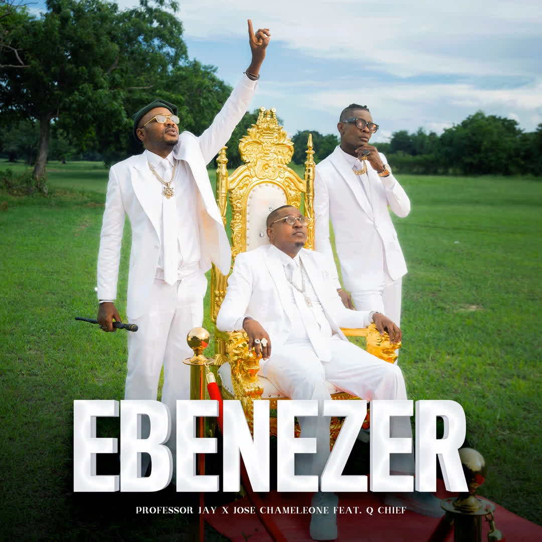 Music Audio : Professor Jay Ft Jose Chameleone X Q Chief – Ebenezer | Download Mp3
