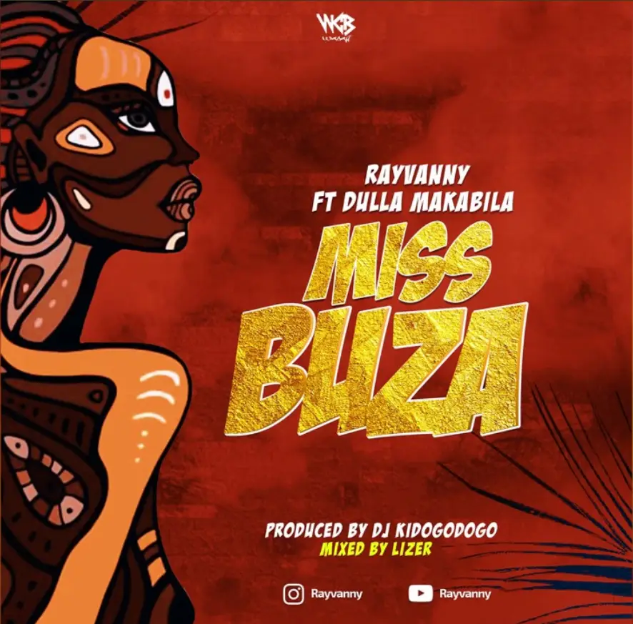 Music Audio : Rayvanny Ft Dulla Makabila – Miss Buza | Download Mp3