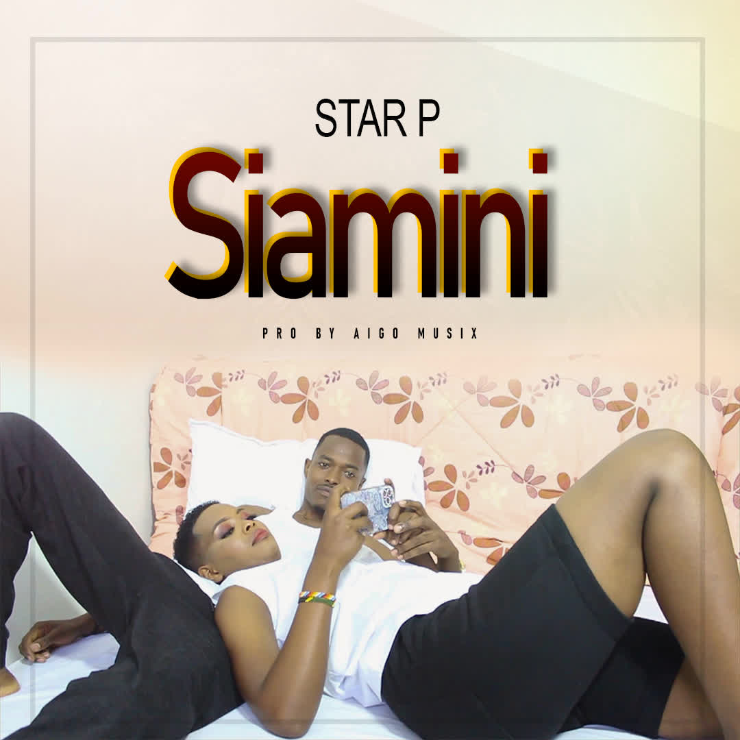Music Audio : Star P – Siamini | Download Mp3