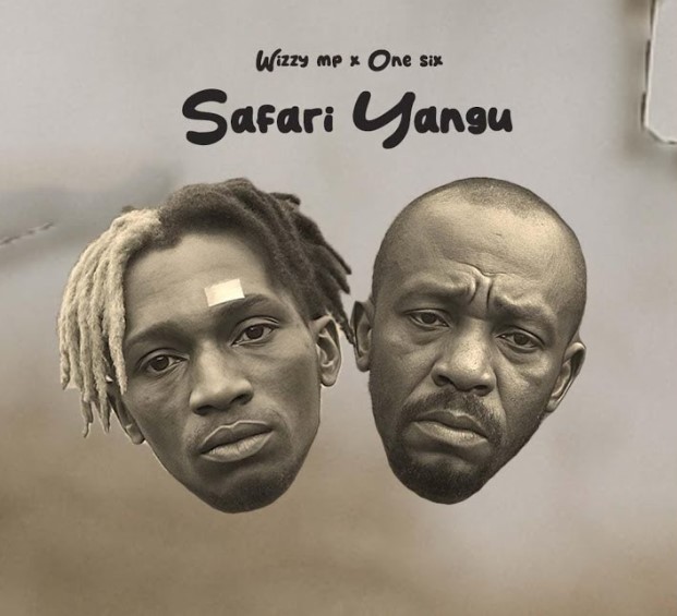 Music Audio : Wizzy Mp Ft Onesix – Safari Yangu | Download Mp3
