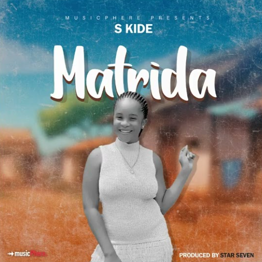 Music Audio : S Kide – Matrida | Download Mp3