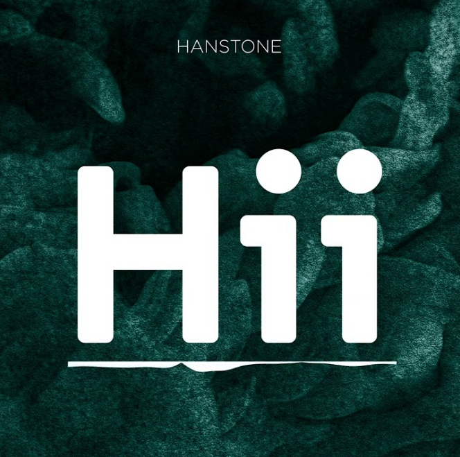 Music Audio : Hanstone – Hii | Download Mp3
