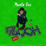 Music Audio : Munta Dee – Alooh | Download Mp3