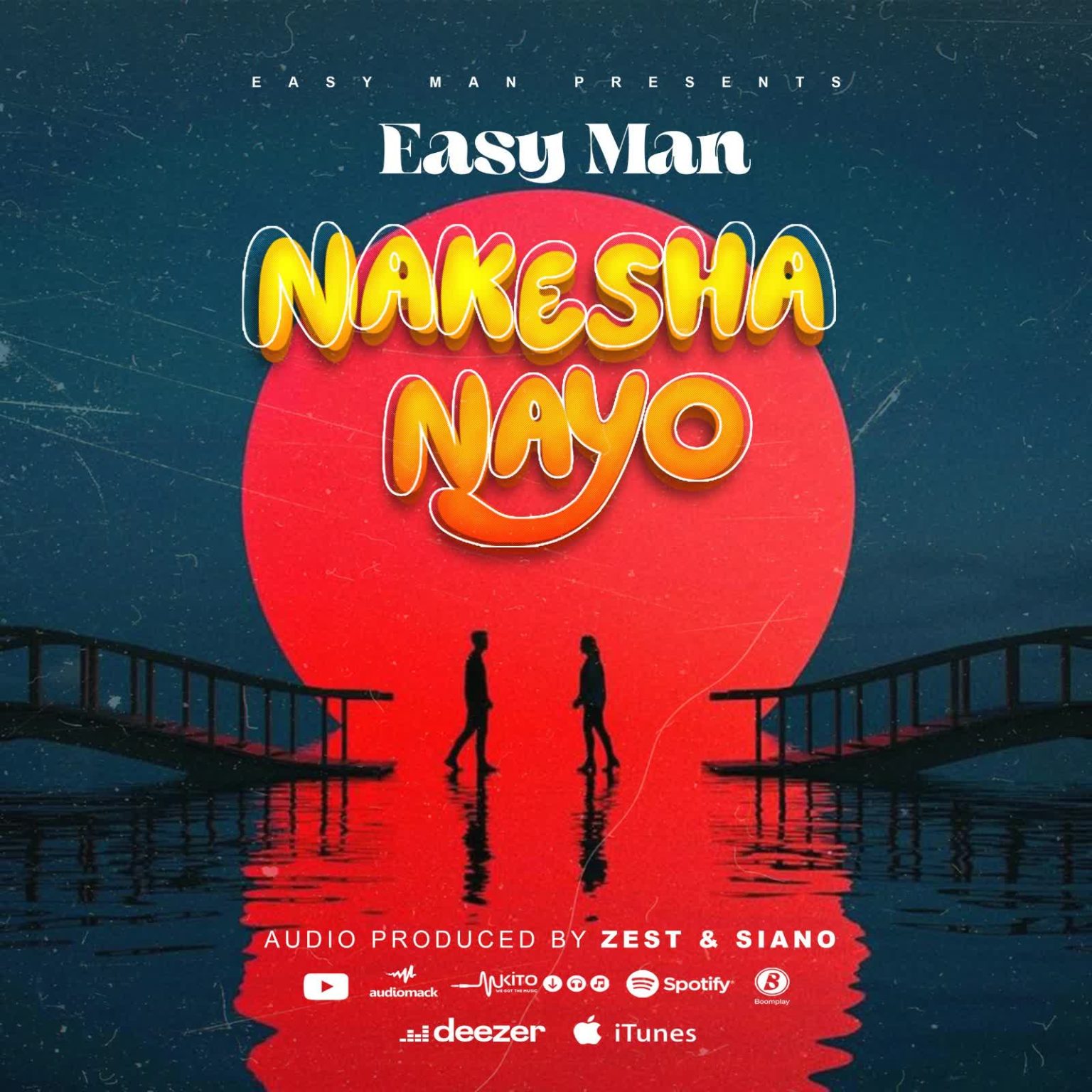 Music Audio : Easyman – Nakesha Nayo | Download Mp3