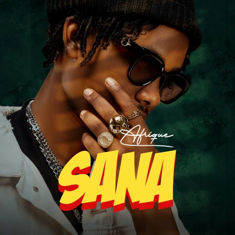 Music Audio : Afrique – Sana | Download Mp3