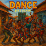 Music Audio : Bite Starr – Dance | Download Mp3