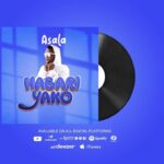 Music Audio : Asala – Habari Yako | Download Mp3