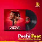 Music Audio : Belami Muka Ft Chino Kidd & Mfana Kah Gogo – Pochi | Download Mp3