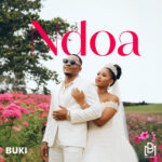 Music Audio : Buki – NDOA | Download Mp3