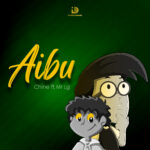 Music Audio : Chine Ft Mr Lg – Aibu | Download Mp3