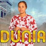 VIDEO : DUNIA (Ep 102) By Manyanya