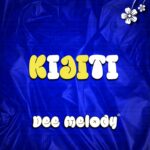 Music Audio : Dee Melody – Kijiti | Download Mp3