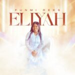 Music Audio : Eliyah – Funmi Reks | Download Mp3