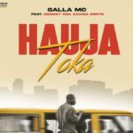 Music Audio : Galla Mc Ft Gerkey, akida bonta – Haujatoka bado | Download Mp3