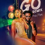 Music Audio : Karole Kasita Ft elijah kitaka – Go (Remix) | Download Mp3